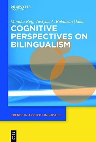 Cognitive Perspectives on Bilingualism (Trends in Applied Linguistics [TAL], Band 17)