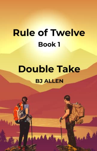 Rule of Twelve - Book 1 - Double Take