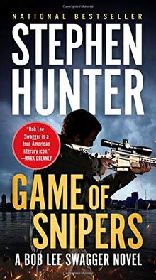 Game of Snipers (Bob Lee Swagger)