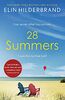 28 Summers: 'This sweeping love story is Hilderbrand's best ever' (New York Times): Escape with the perfect sweeping love story for summer 2021