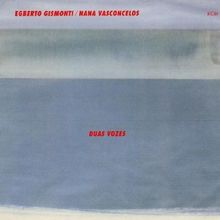 Nana Vasconcelos: Duas Vozes (Touchstones Edition/Original Papersleeve) [Original Recording Remastered]