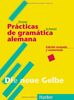 Lehr- und Übungsbuch der deutschen Grammatik, Neubearbeitung, Deutsch-Spanisch, Practicas de gramatica alemana