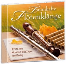 Traumhafte Flötenklänge