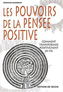 Les pouvoirs de la pensée positive