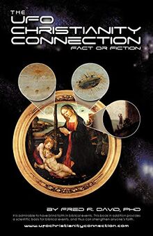 The UFO-Christianity Connection: Fact or Fiction