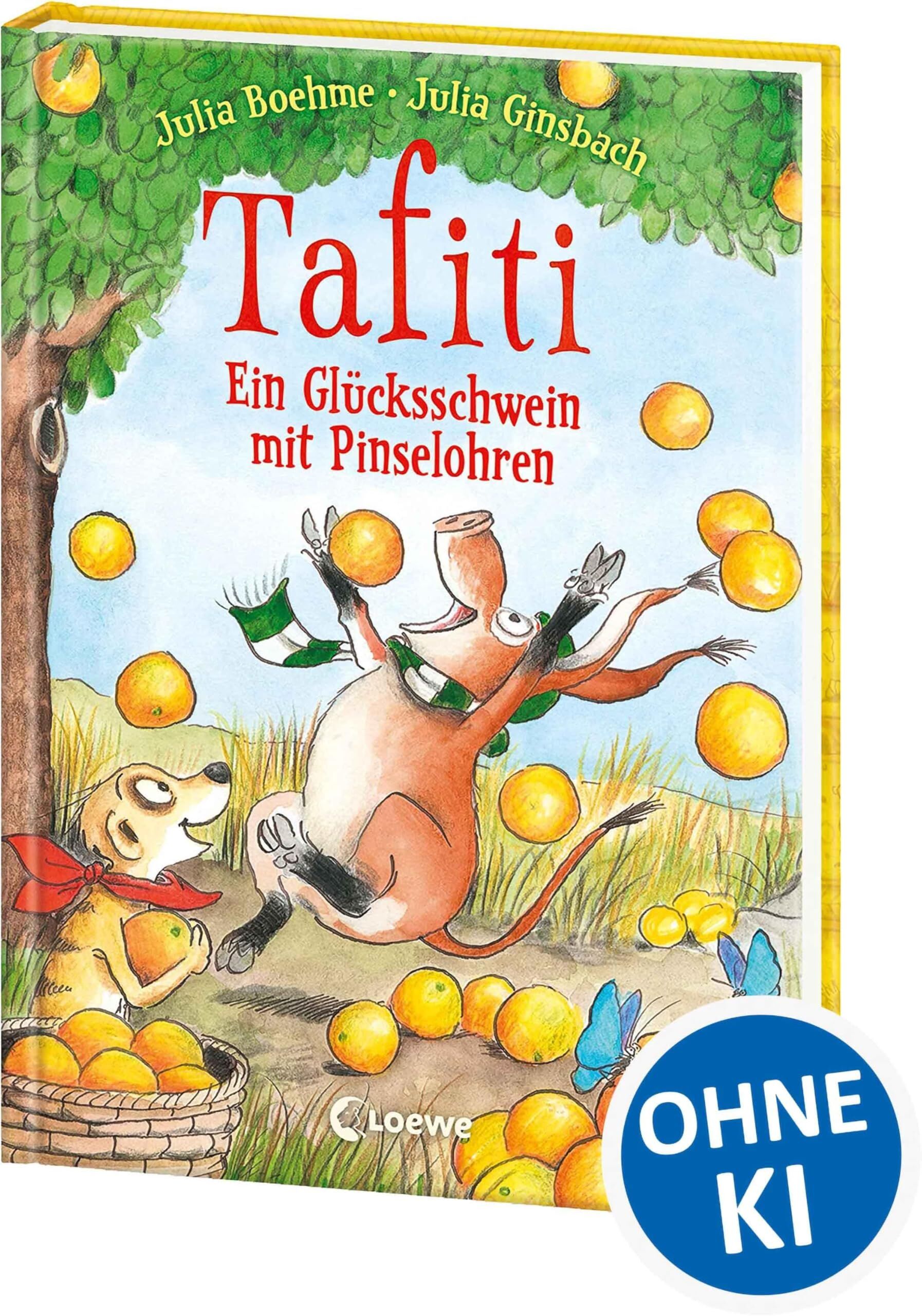 Boehme, Julia: Tafiti (Band 24) - Ein Glücksschwein mit Pinselohren