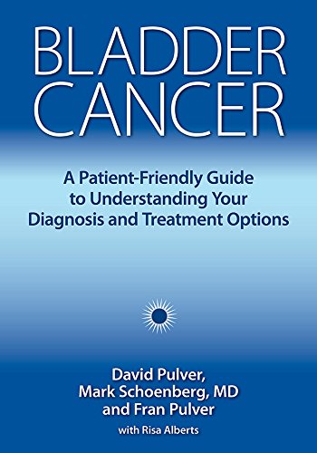 Bladder Cancer: A Patient-Friendly Guide to Understanding Your Diagnosis and Treatment Options