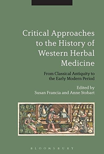 Critical Approaches to the History of Western Herbal Medicin