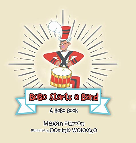 Bobo Starts a Band: A Bobo Book