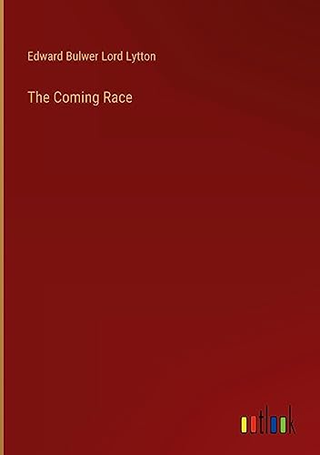 The Coming Race