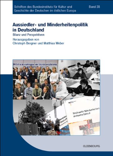 Aussiedler- und Minderheitenpolitik in Deutschland: Bilanz und Perspektiven