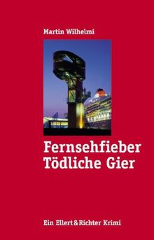 Fernsehfieber: Tödliche Gier