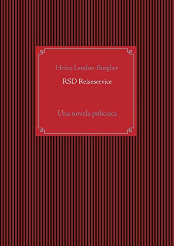 RSD Reiseservice: Una novela policiaca