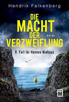 Die Macht der Verzweiflung - Ostsee-Krimi (Hannes Niehaus, Band 9)