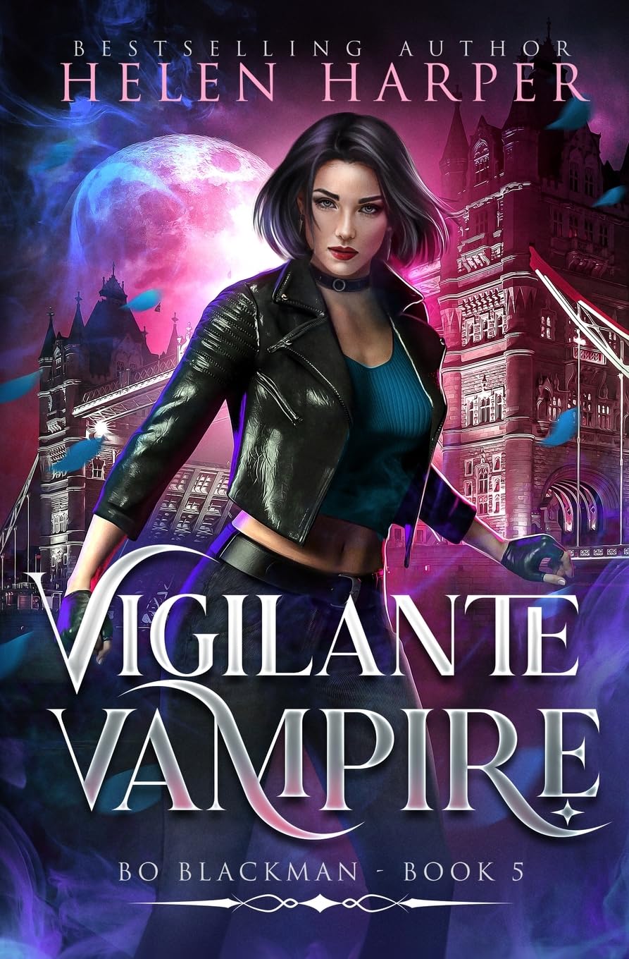 Vigilante Vampire (Bo Blackman, Band 5)