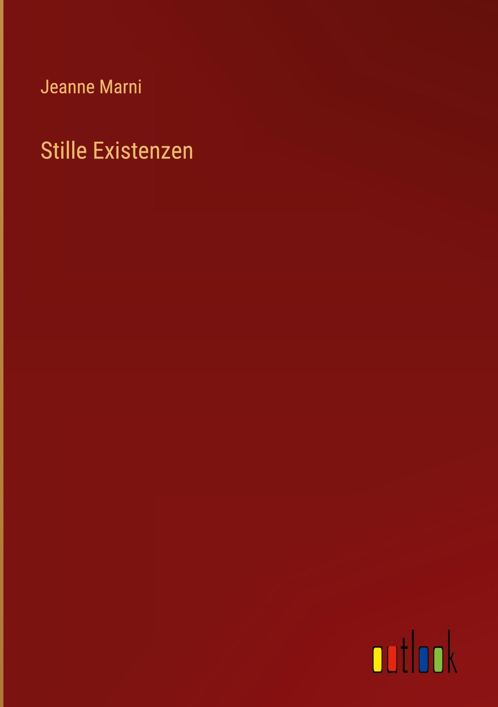 Stille Existenzen