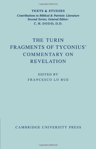 The Turin Fragments of Tyconius' Commentary on Revelation