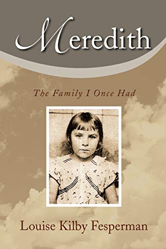 Meredith: The Family I Once Had