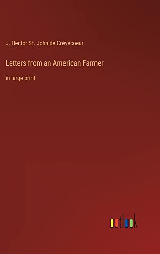 Letters from an American Farmer: in large print