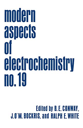 Modern Aspects of Electrochemistry (Modern Aspects of Electrochemistry, 19, Band 19)