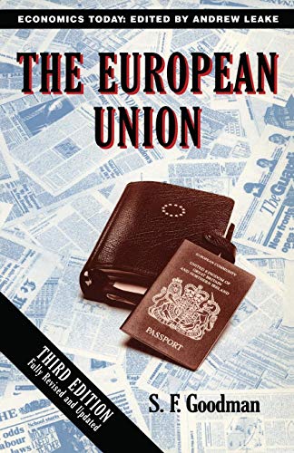 The European Union (Economics Today)
