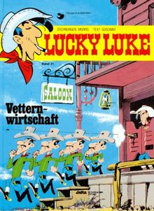 Lucky Luke 21 Vetternwirtschaft