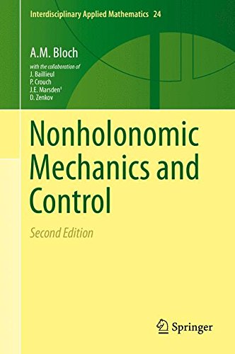Nonholonomic Mechanics and Control (Interdisciplinary Applied Mathematics)