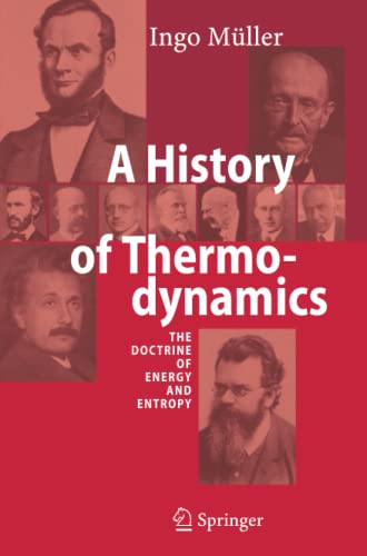 A History of Thermodynamics: The Doctrine of Energy and Entropy