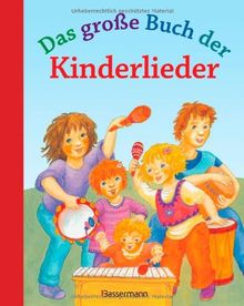 Das große Buch der Kinderlieder