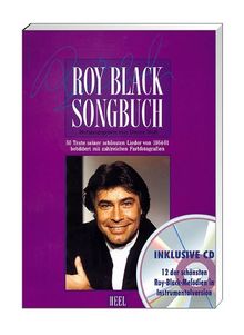 Roy Black Songbuch. Inkl. Instrumental- CD. 50 Texte seiner schönsten Lieder von 1964 - 1991