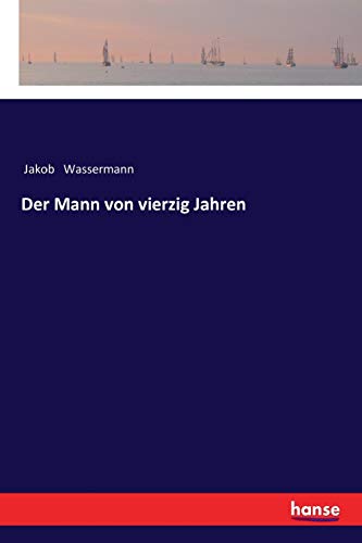 Der Mann von vierzig Jahren