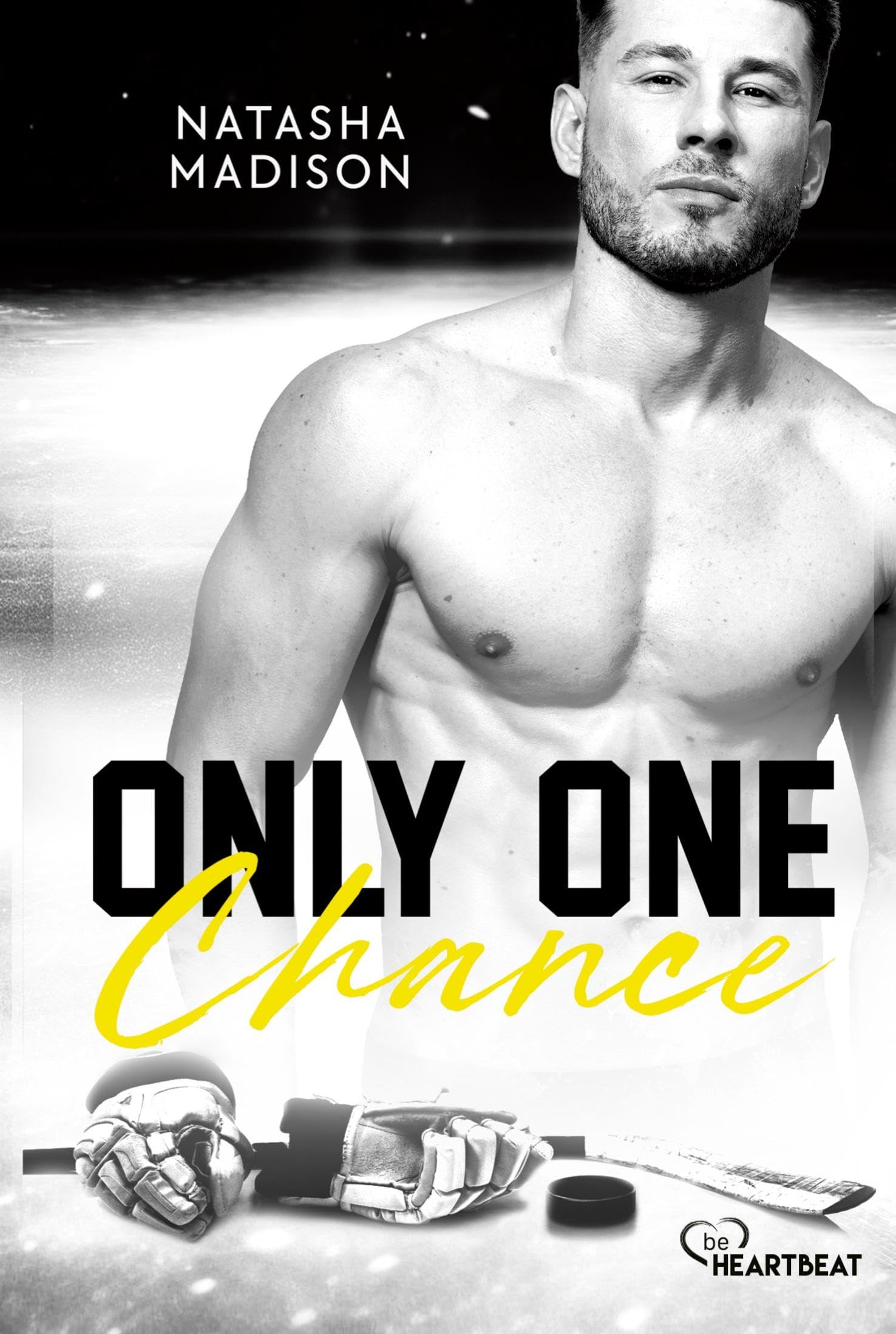 Only One Chance: Heiße Enemies-to-Lovers Eishockey Romance (Dallas Eishockey Stars)