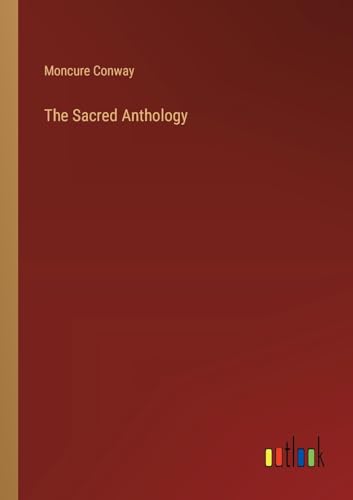 The Sacred Anthology