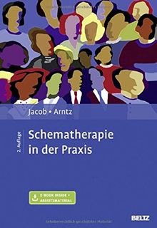 Schematherapie in der Praxis: Mit E-Book inside