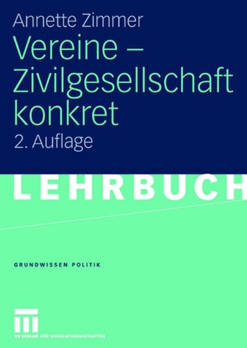 Vereine - Zivilgesellschaft Konkret (Grundwissen Politik) (German Edition)