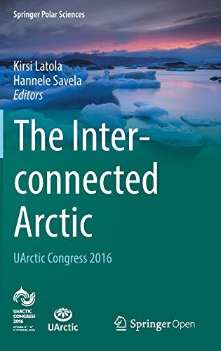 The Interconnected Arctic _ UArctic Congress 2016 (Springer Polar Sciences)