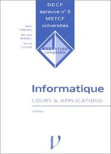 DECF épreuve n° 5 informatique. Cours et applications, 2ème édition (Expertise Comptable)