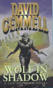 Wolf in Shadow (Jon Shannow Novel)