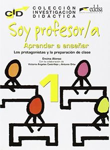 Ser profesor/a: Aprende a enseñar 1