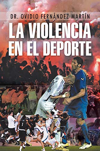 La Violencia en el Deporte