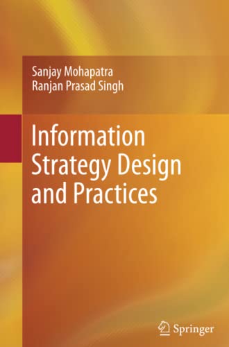 Information Strategy Design and Practices