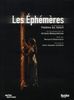 Éphémères (4 DVDs)