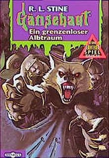 Gänsehaut Abenteuer-Spielbuch / Ein grenzenloser Albtraum: Ab 10 Jahre