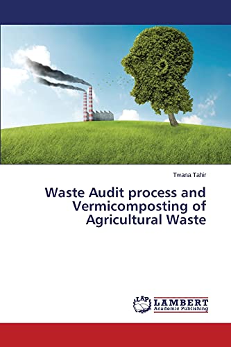 Waste Audit process and Vermicomposting of Agricultural Waste