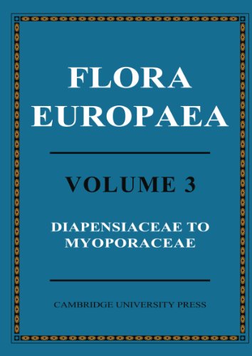 Flora Europaea: Volume 3