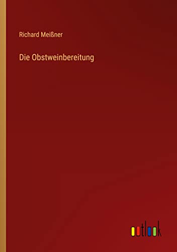 Die Obstweinbereitung