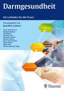 Darmgesundheit: Ein Leitfaden für die Praxis