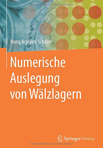 Numerische Auslegung von Wälzlagern
