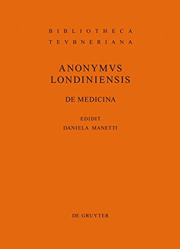 De medicina (Bibliotheca scriptorum Graecorum et Romanorum Teubneriana)
