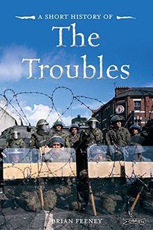 A Short History of the Troubles (Pocket Books)